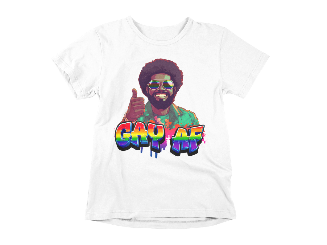 Gay AF Man with Afro T-Shirt