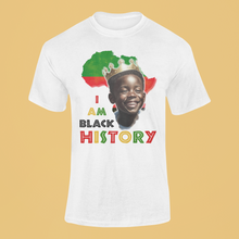 Load image into Gallery viewer, I am Black History - Graphic Tee
